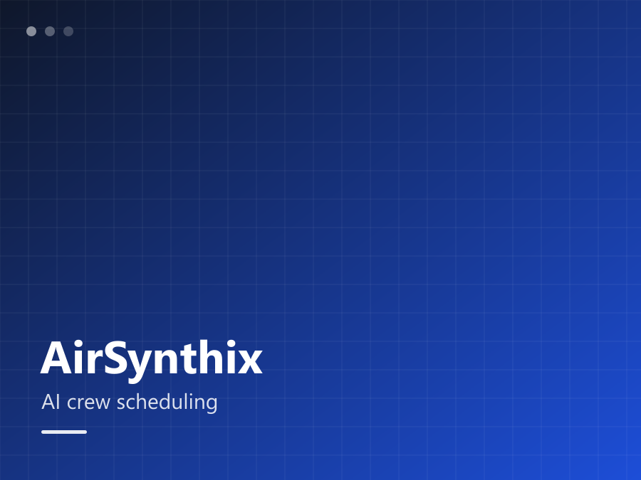 AirSynthix: منصّة SaaS لجدولة أطقم الطيران بالذكاء الاصطناعي